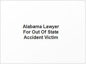 Alabama Car Accident Lawyer for Non Residents