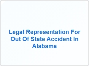 Out of State Injury Legal Help in Alabama